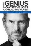 iГений: Как Стив Джобс изменил мир